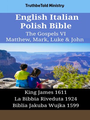 cover image of English Italian Polish Bible--The Gospels VI--Matthew, Mark, Luke & John